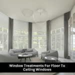 Window Treatments From Floor To Ceiling Windows